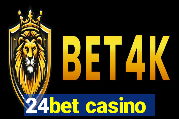 24bet casino